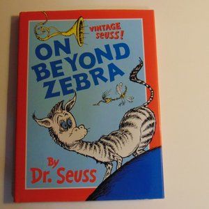 ON BEYOND ZEBRA by DR. SEUSS